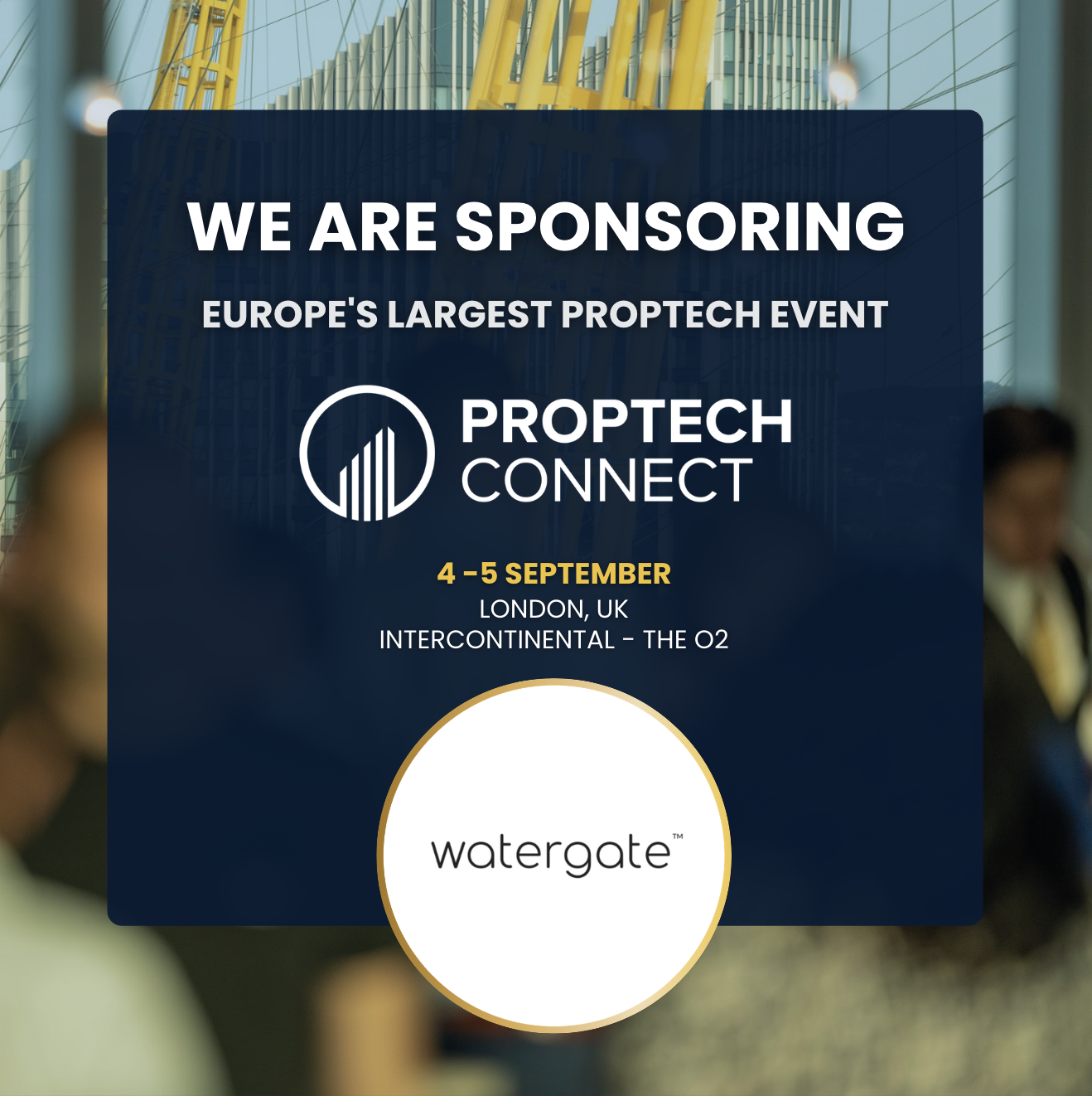 Watergate sponsors Proptech Connect